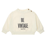 Tocoto Vintage "Be Vintage" Sweatshirt Off White